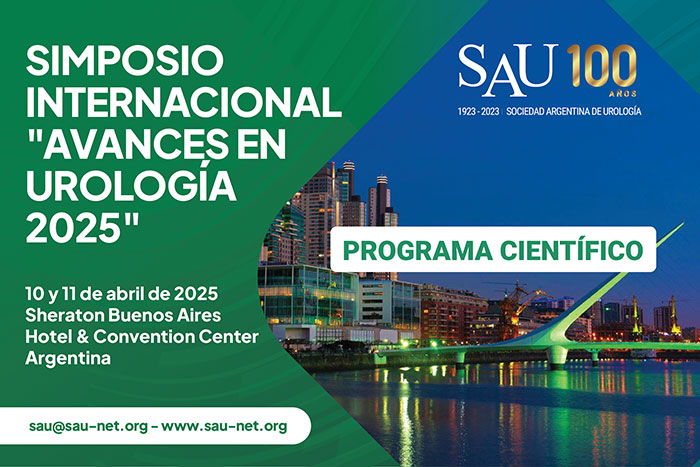 Simposio Internacional "Avances en Urología 2025". 10 y 11 de abril de 2025. Sheraton Buenos Aires Hotel & Convention Center.